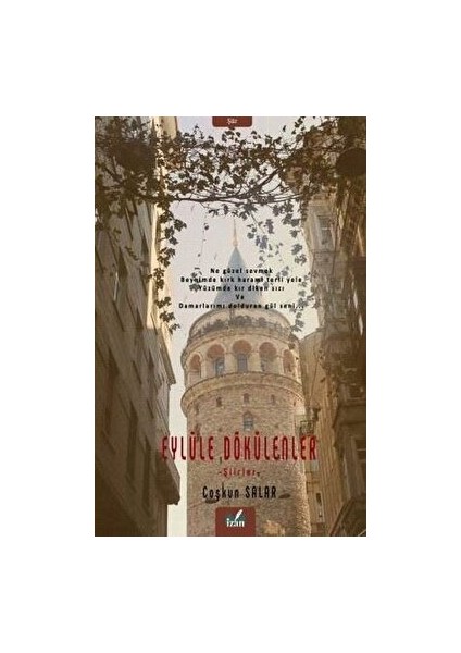 Eylüle Dökülenler
