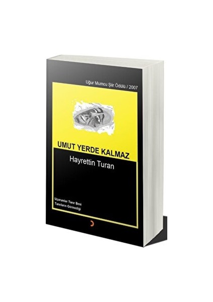 Umut Yerde Kalmaz - Hayrettin Turan - Hayrettin Turan