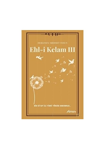 Ehl-I Kelam Iıı - Mehmet Tosun - Mehmet Tosun