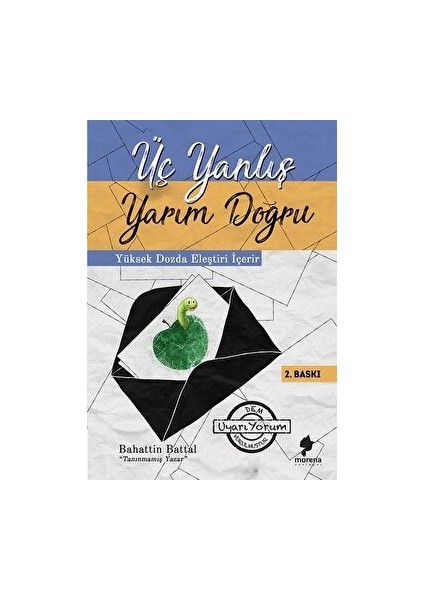 Üç Yanlış Yarım Doğru