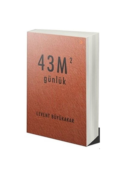 43M2 Günlük - Levent Büyükakar - Levent Büyükakar