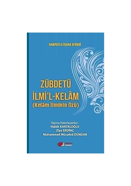 Zübdetü Ilmi'l-Kelam (Kelam Ilminin Özü)