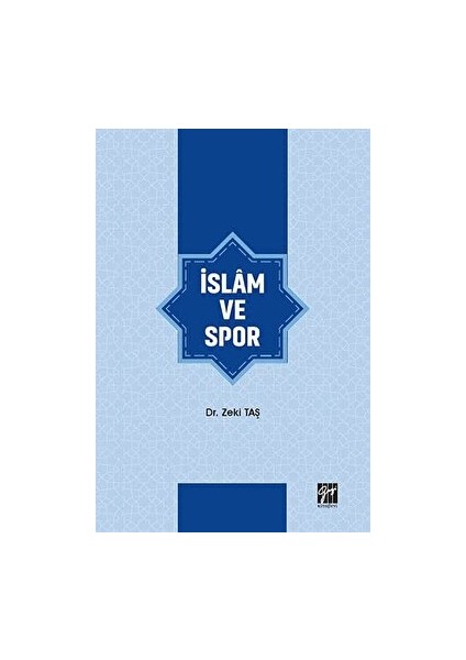 Islam ve Spor - Zeki Taş