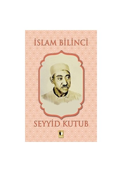 Islam Bilinci - Seyyid Kutub