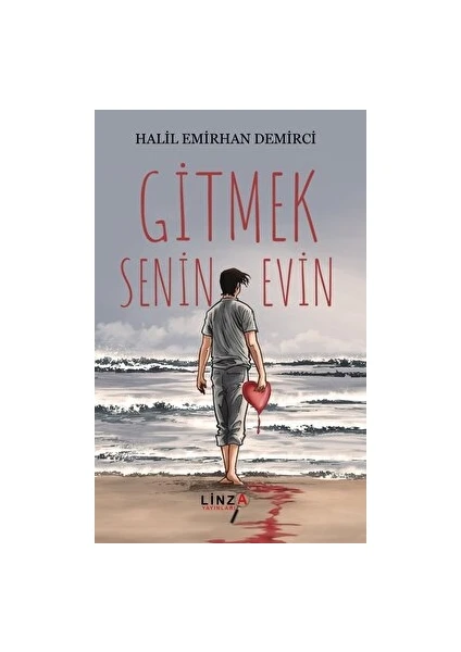 Gitmek Senin Evin