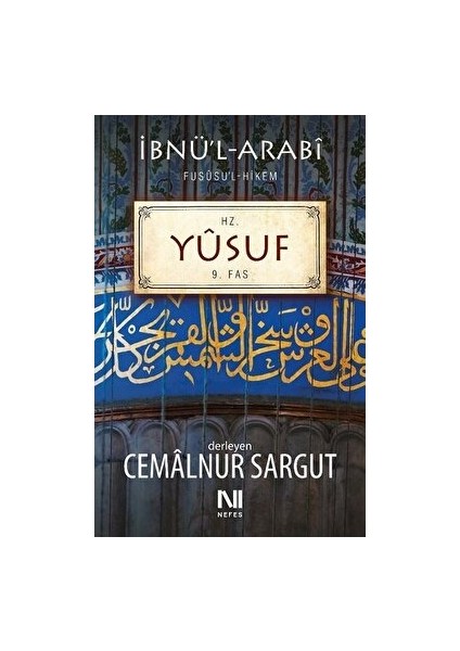 Hz. Yusuf - 9. Fas - İbnü'l-Arabi