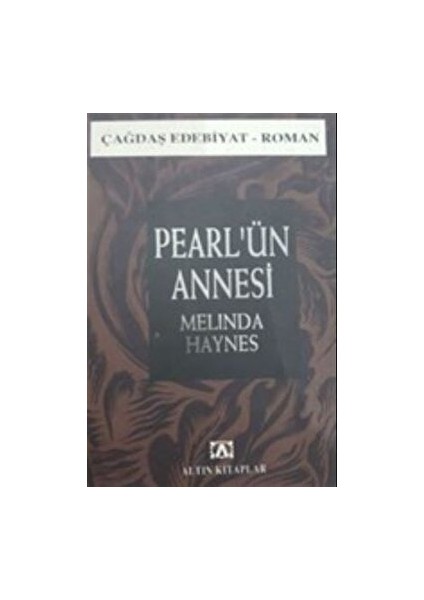 Pearl'ün Annesi - Melinda Haynes