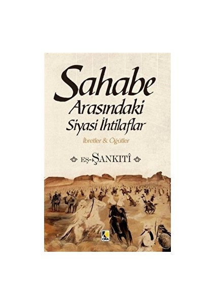 Sahabe Arasındaki Siyasi Ihtilaflar - Muhammed b.Muhtar eş-Şankıtî