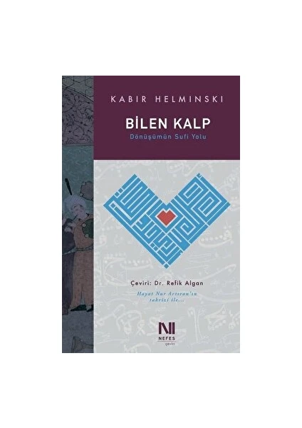 Bilen Kalp - Kabir Helminski