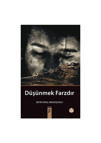 Düşünmek Farzdır - Metin Önal Mengüşoğlu