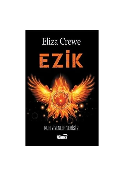 Ezik: Ruh Yiyenler Serisi 2 - Eliza Crewe - Eliza Crewe