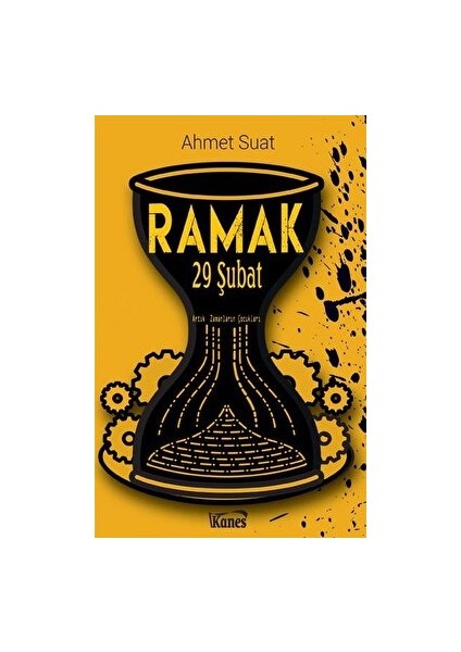 Ramak - 29 Şubat - Ahmet Suat - Ahmet Suat