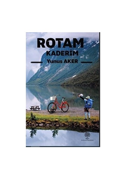 Rotam Kaderim - Yunus Aker - Yunus Aker