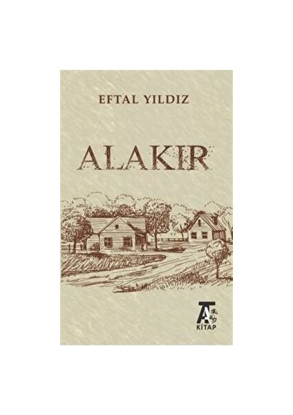 Alakır - Eftal Yıldız - Eftal Yıldız