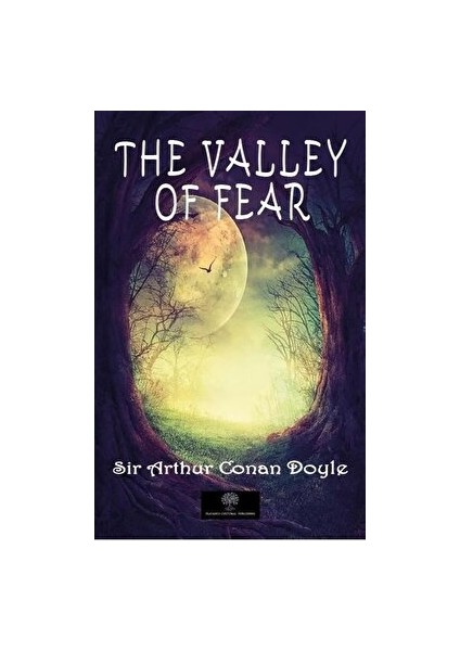 Platanus Publishing The Valley Of Fear - Sir Arthur Conan Doyle - Sir Arthur Conan Doyle