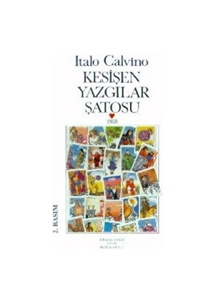 Kesişen Yazgılar Şatosu - Italo Calvino