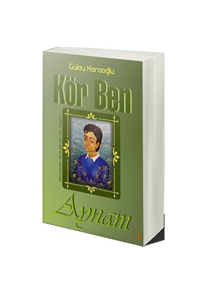 Kör Ben Aynam - Gülay Karaoğlu - Gülay Karaoğlu