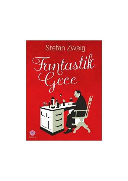 Fantastik Gece - Stefan Zweig - Stefan Zweig