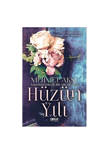 Hüzün Yılı - Mehmet Aksu - Mehmet Aksu