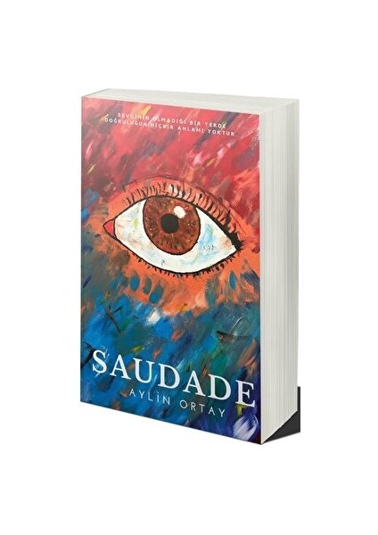 Saudade - Aylin Ortay - Aylin Ortay