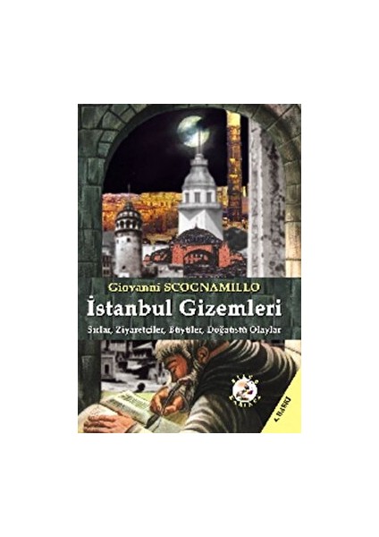 Istanbul Gizemleri - Giovanni Scognamillo - Giovanni Scognamillo