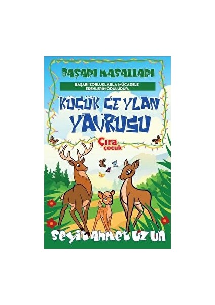 Küçük Ceylan Yavrusu - Seyit Ahmet Uzun