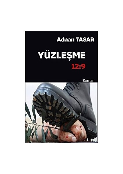 Yüzleşme 12:9 - Adnan Tasar - Adnan Tasar