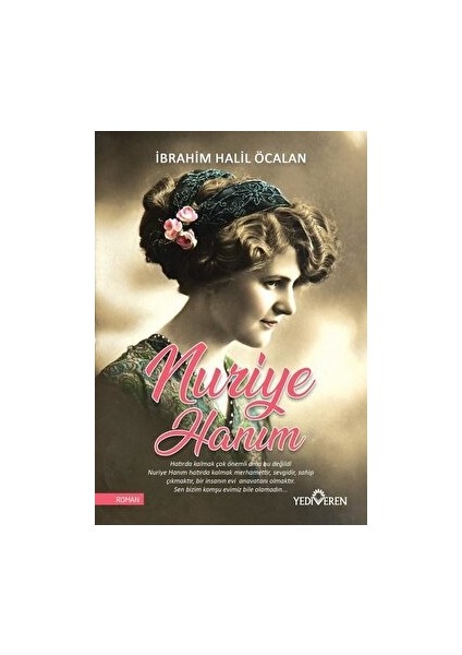 Nuriye Hanım - İbrahim Halil Öcan