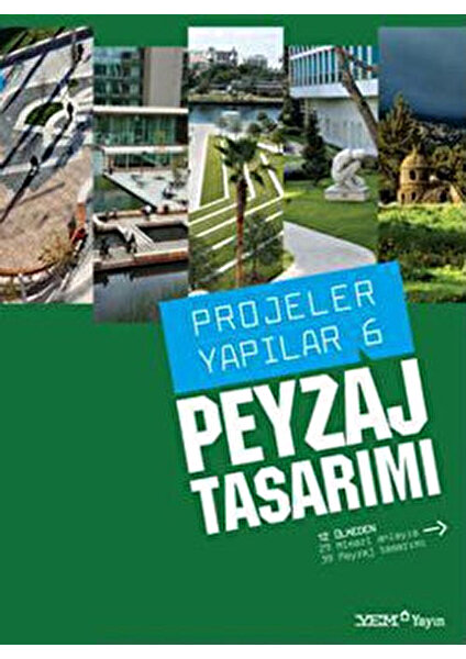 Peyzaj Tasarımı - Projeler Yapılar 6 - Kolektif