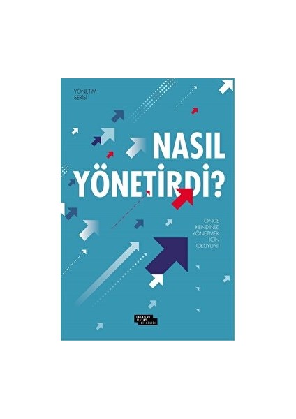 Nasıl Yönetirdi? - Mehmet Numan Tanır - Mehmet Numan Tanır