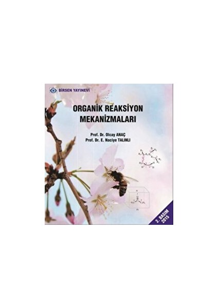Organik Reaksiyon Mekanizmaları