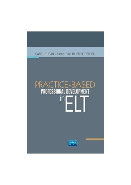 Practice - Based Professional Development In Elt