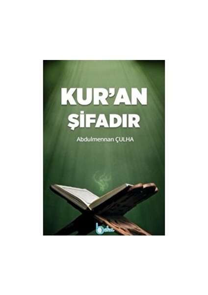 Kur’an Şifadır