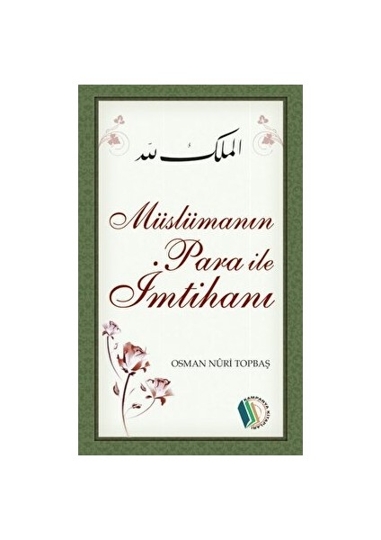 Müslümanın Para Ile Imtihanı - Osman Nuri Topbaş