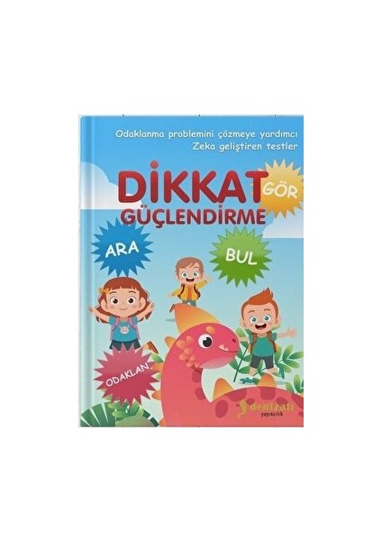 Dikkat Güçlendirme