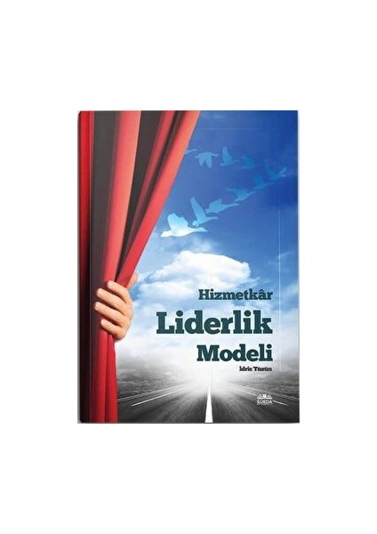 Hizmetkar Liderlik Modeli
