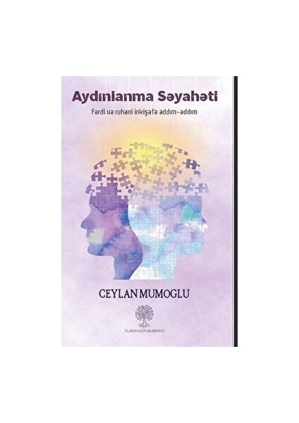 Aydınlanma Seyahati (Azerice) - Ceylan Mumoğlu - Ceylan Mumoğlu