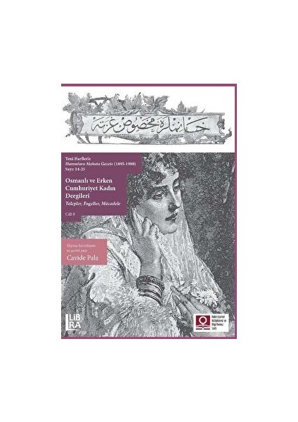 Osmanlı ve Erken Cumhuriyet Kadın Dergileri