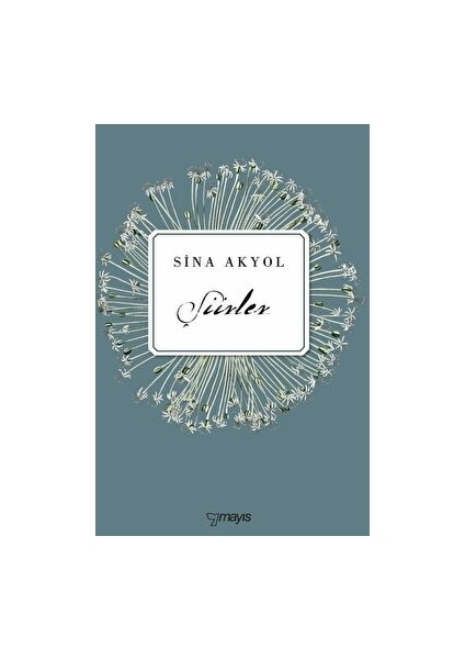 Şiirler - Sina Akyol - Sina Akyol