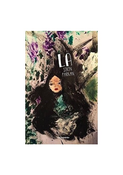 La - Şirin Parkan - Şirin Parkan