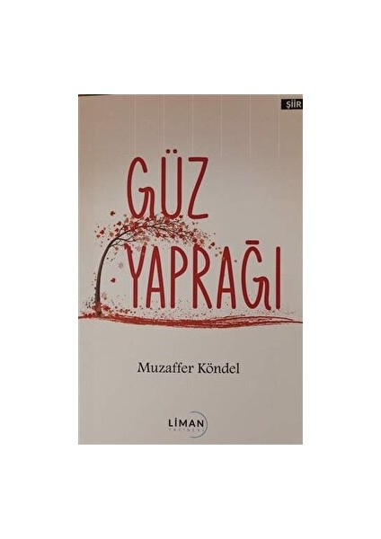 Güz Yaprağı - Muzaffer Köndel - Muzaffer Köndel