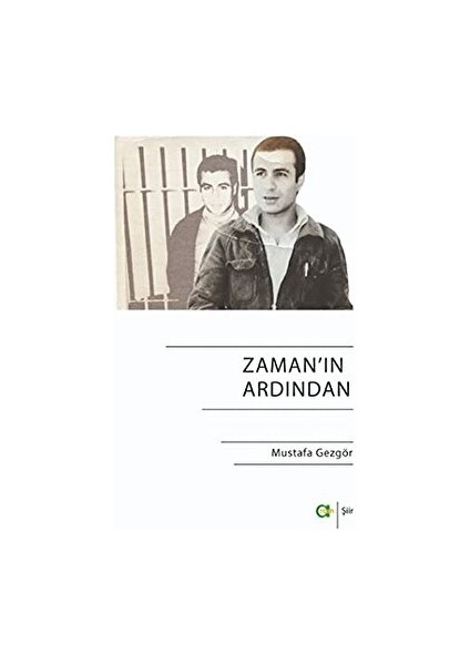 Zaman'ın Ardından - Mustafa Gezgör - Mustafa Gezgör