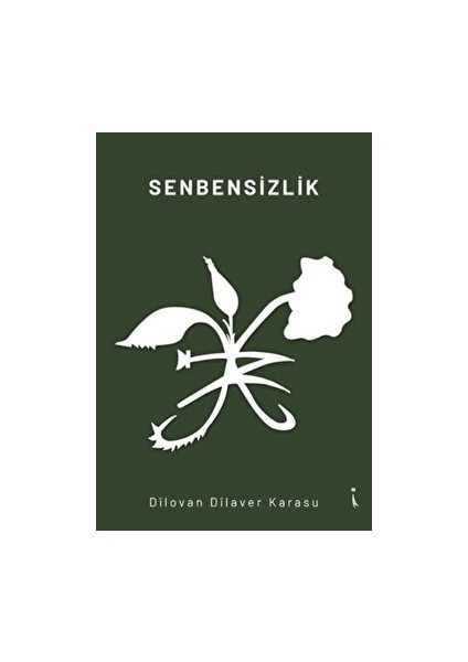 Senbensizlik - Dilovan Dilaver Karasu - Dilovan Dilaver Karasu