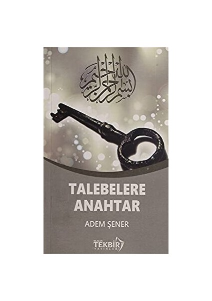 Talebelere Anahtar (Cep Boy) - Adem Şener