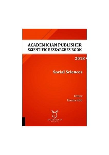 Academician Publisher Scientific Researches Book: Social Sciences 2018