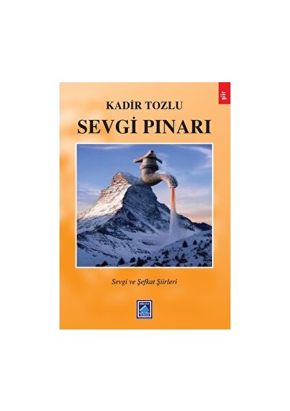 Sevgi Pınarı - Kadir Tozlu - Kadir Tozlu