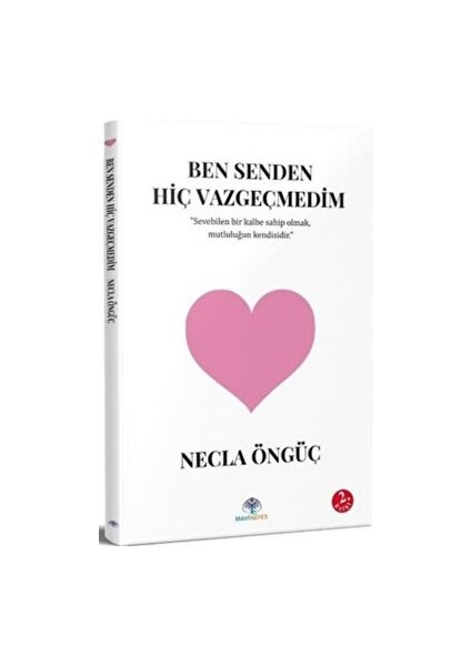 Ben Senden Hiç Vazgeçmedim - Necla Öngüç - Necla Öngüç