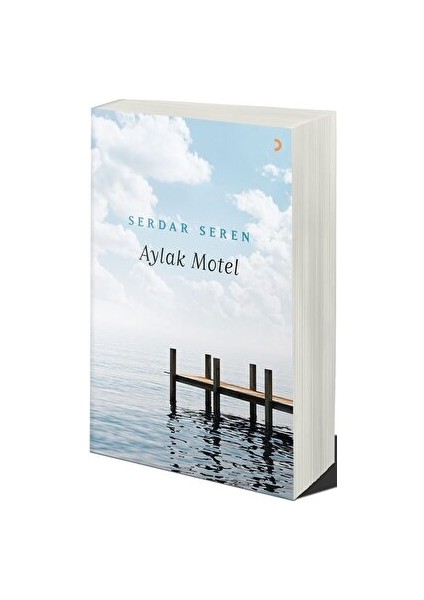 Aylak Motel - Serdar Seren - Serdar Seren