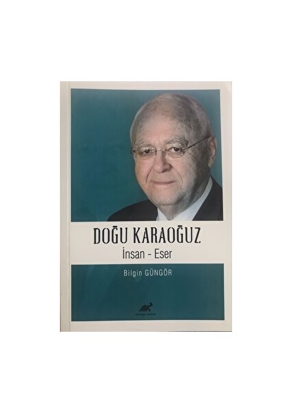 Doğu Karaoğuz - Bilgin Güngör - Bilgin Güngör