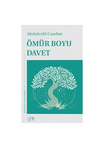 Ömür Boyu Davet - Abdulcelil Candan